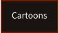 Cartoons